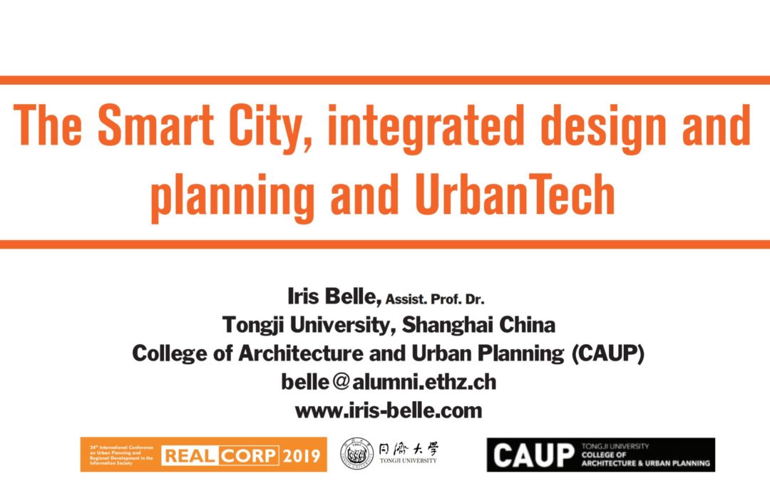 The Smart City, integrated design and planning and UrbanTech